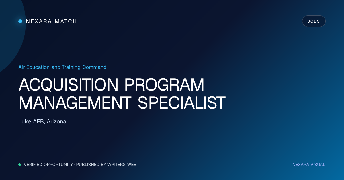 ACQUISITION PROGRAM MANAGEMENT SPECIALIST NEXARA Match opportunity visual