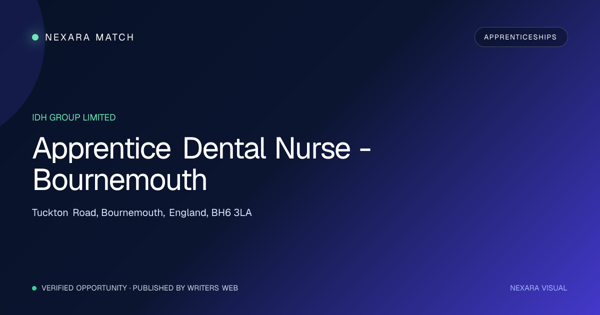 Apprentice Dental Nurse - Bournemouth NEXARA Match opportunity visual
