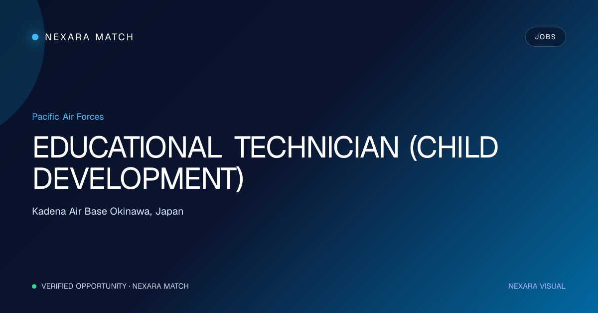 EDUCATIONAL TECHNICIAN (CHILD DEVELOPMENT) NEXARA Match opportunity visual