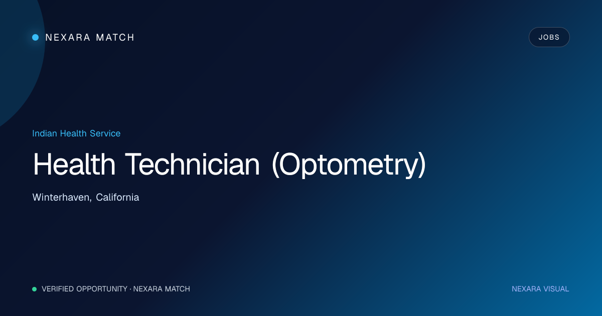 Health Technician (Optometry) NEXARA Match opportunity visual