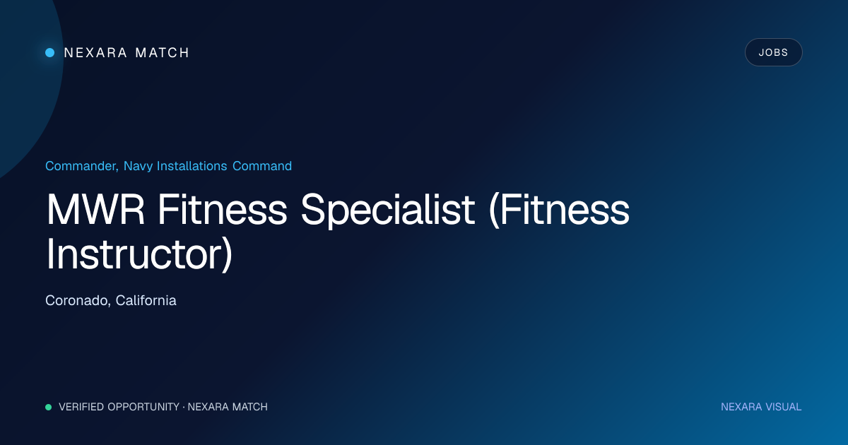 MWR Fitness Specialist (Fitness Instructor) NEXARA Match opportunity visual