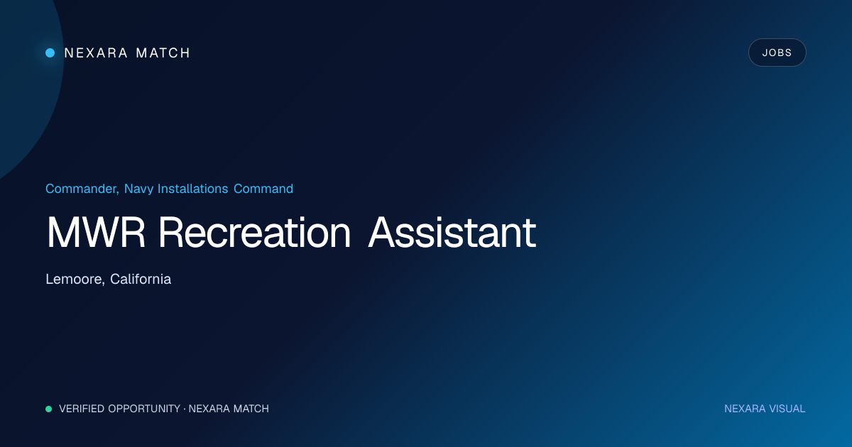 MWR Recreation Assistant NEXARA Match opportunity visual