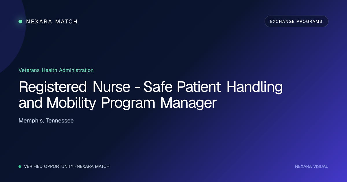 Registered Nurse - Safe Patient Handling and Mobility Program Manager NEXARA Match opportunity visual