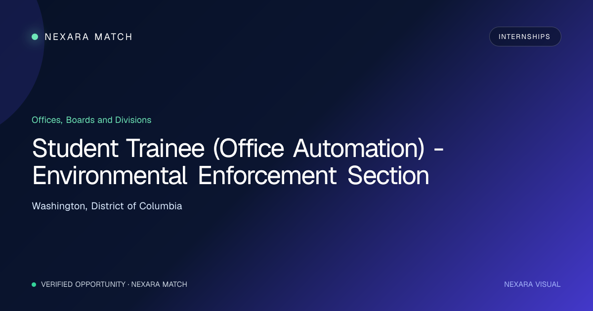 Student Trainee (Office Automation) - Environmental Enforcement Section NEXARA Match opportunity visual